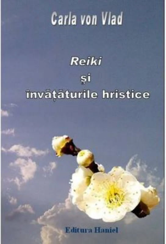 Reiki si Invataturile Hristice