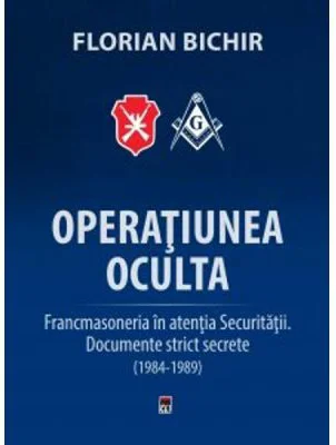 Operatiunea Oculta - Florian Bichir