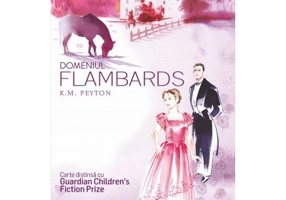 Domeniul Flambards - K. M. Peyton