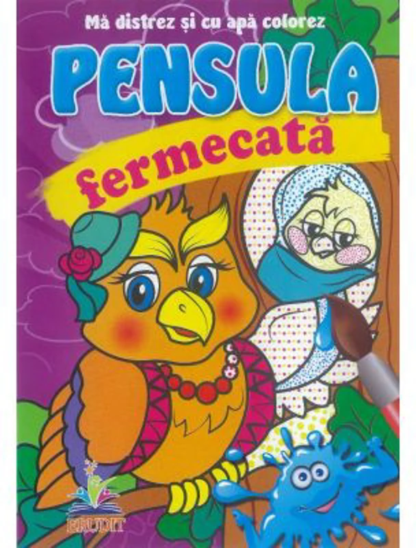Bufnita - Pensula fermecata - Ma distrez si cu apa colorez