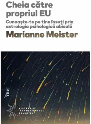 Cheia catre propriul EU - Marianne Meister