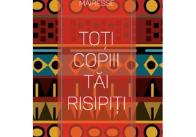 Toti copiii tai risipiti - Beata Umubyeyi Mairesse