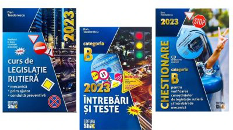Pachet Legislatie 3 volume. Intrebari si teste, Curs de legislatie si Chestionare 2023 pentru categoria B