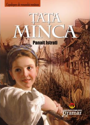 Tata Minca - Panait Istrati
