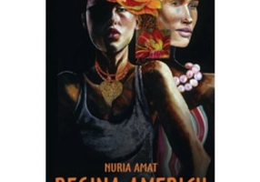 Regina Americii - Nuria Amat