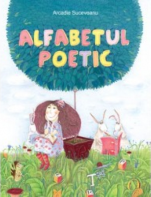 Alfabetul poetic - Arcadie Suceveanu