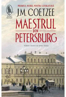 Maestrul din Petersburg - J. M. Coetzee