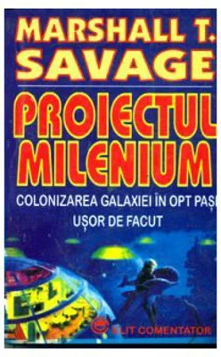 Proiectul Millenium - Marshall T. Savage