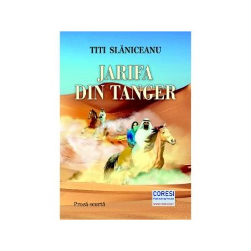 Jarifa din Tanger - Titi Slaniceanu