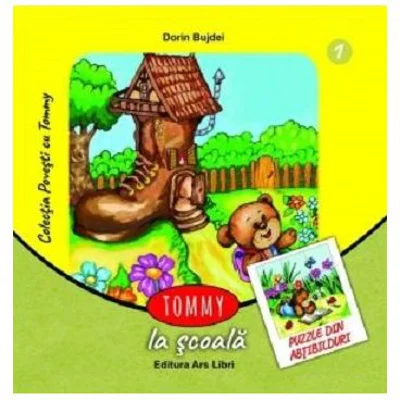 Tommy la scoala - Dorin Bujdei