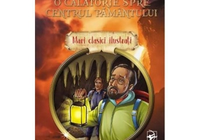 O calatorie spre centrul Pamantului - Jules Verne