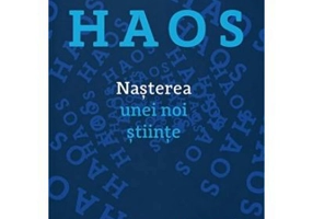 Haos. Nasterea unei noi stiinte - James Gleick
