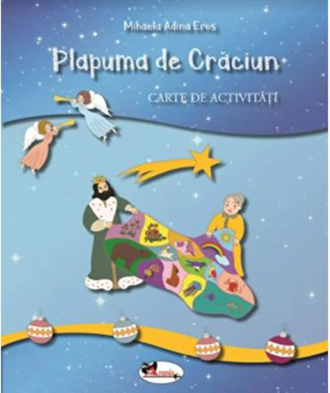 Plapuma de Craciun. Carte de activitati - Adina Mihaela Eros