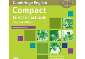 Compact First for Schools - Workbook (with Answers and Audio)