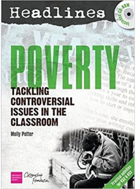 Headlines. Poverty. Teaching Controversial Issues. Paperback