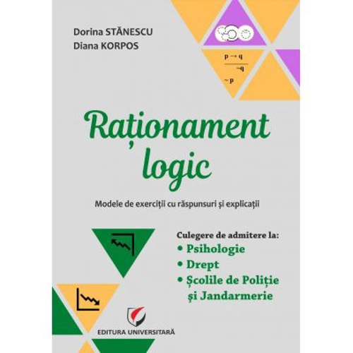 Rationament logic. Modele de exercitii cu raspunsuri si explicatii