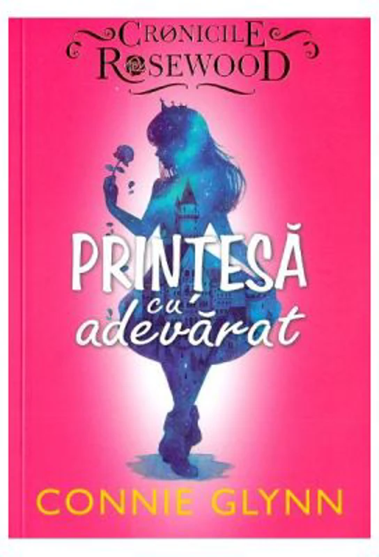 Printesa cu adevarat - Connie Glynn