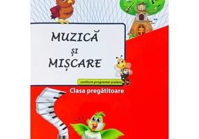 Muzica si miscare, clasa pregatitoare - Valentina Stefan Caradeanu