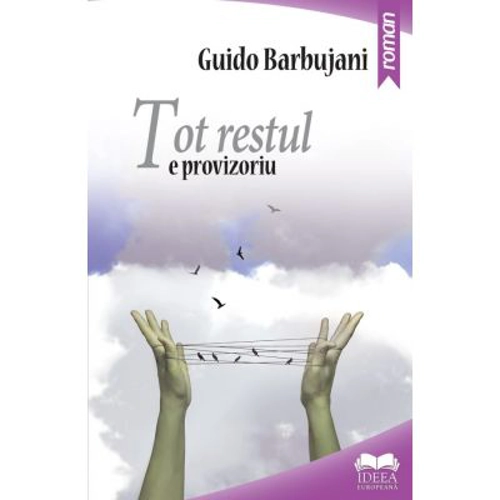 Tot restul e provizoriu – Guido Barbujani