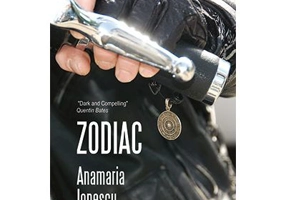Zodiac. A Noir Novel from Romania - Anamaria Ionescu