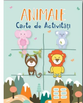 Animale. Carte de Activitati Zoo