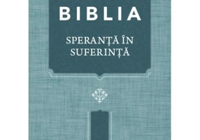 Biblia. Speranta in suferinta, Coperta albastra