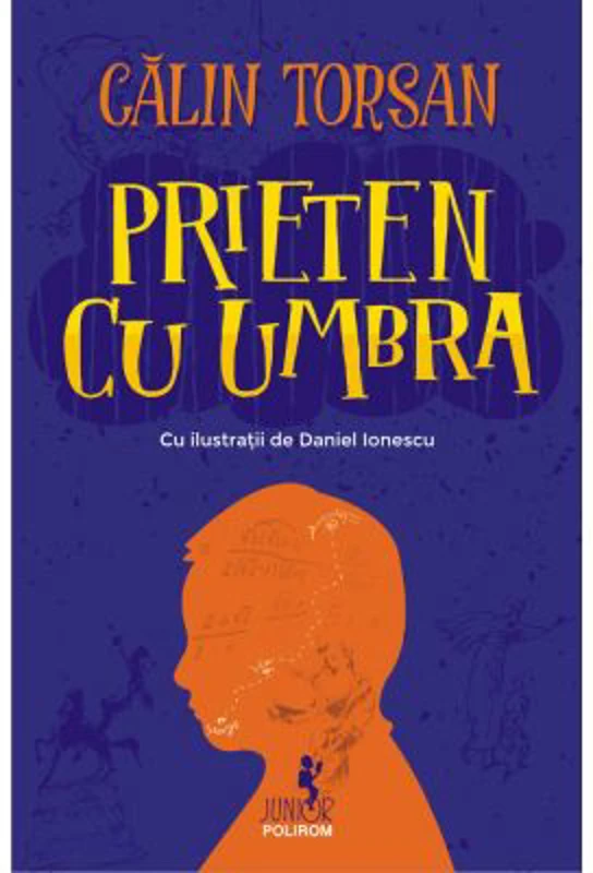 Prieten cu umbra - Calin Torsan