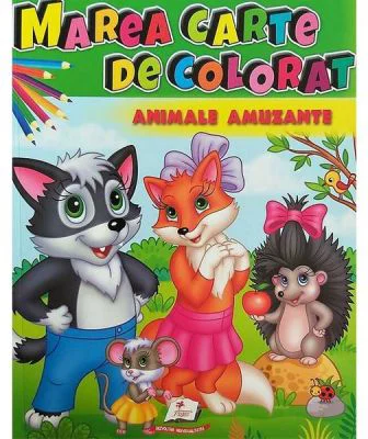 Marea carte de colorat. Animale amuzante