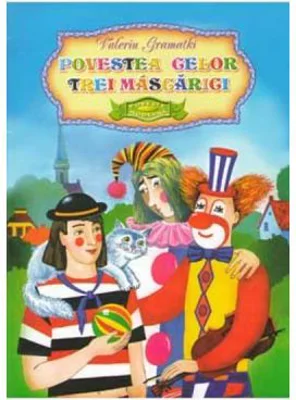 Povestea celor trei Mascarici