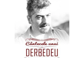 Cantecele unui Derbedeu