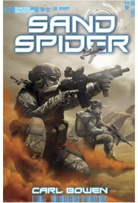 Shadow Squadron: Sand Spider - Carl Bowen