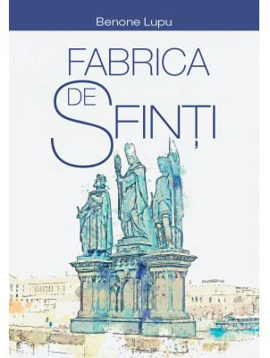 Fabrica de sfinti