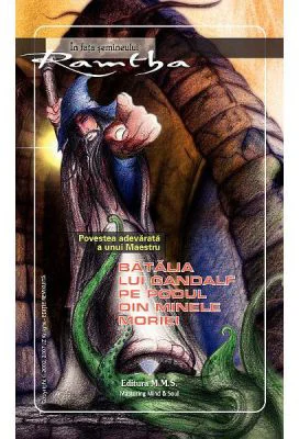 Batalia lui Gandalf pe podul din Minele Moriei - Ramtha