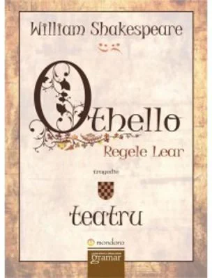 Othello. Regele Lear - William Shakespeare