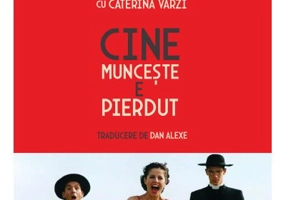 Cine munceste e pierdut - Tinto Brass, Caterina Varzi