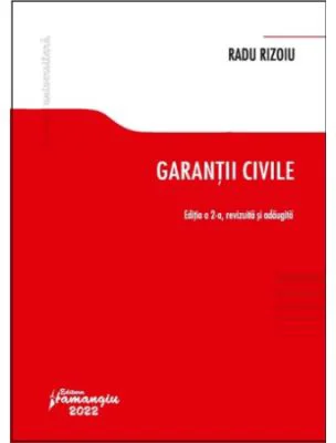 Garantii civile. Editia a 2-a - Radu Rizoiu