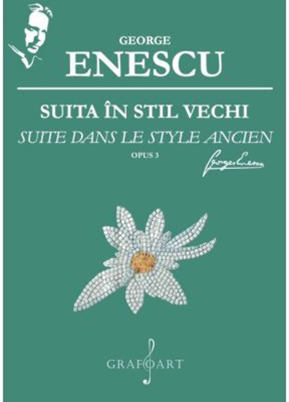Suita in stil vechi. Opus 3 - George Enescu