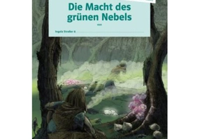 Die Macht des grünen Nebels. Schülerarbeitsheft + Online-Material