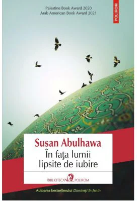In fata lumii lipsite de iubire - Susan Abulhawa