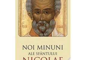 Noi minuni ale Sfantului Nicolae. Editia a doua