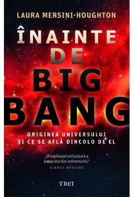 Inainte de Big Bang - Laura Mersini-Houghton