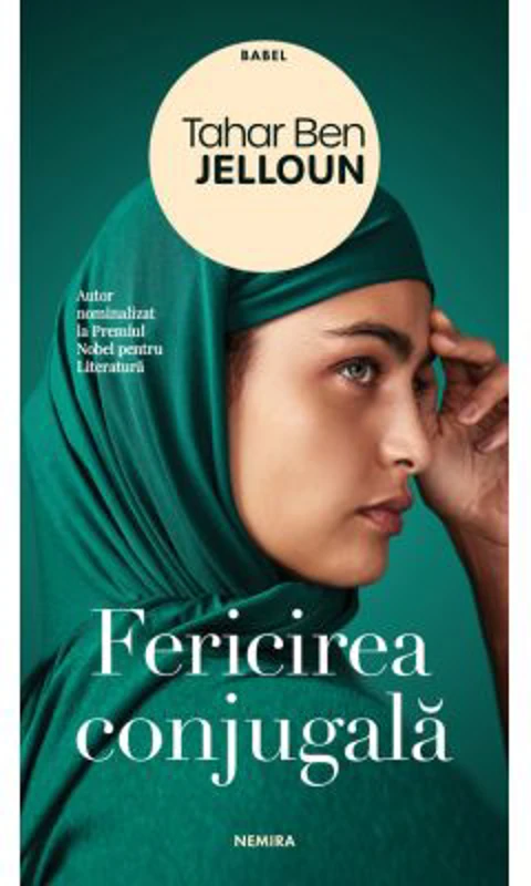 Fericirea conjugala - Tahar Ben Jelloun