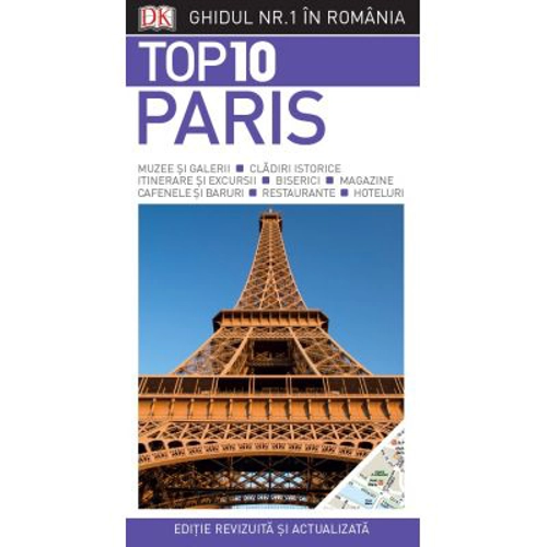 Top 10. Paris. Ghiduri turistice vizuale
