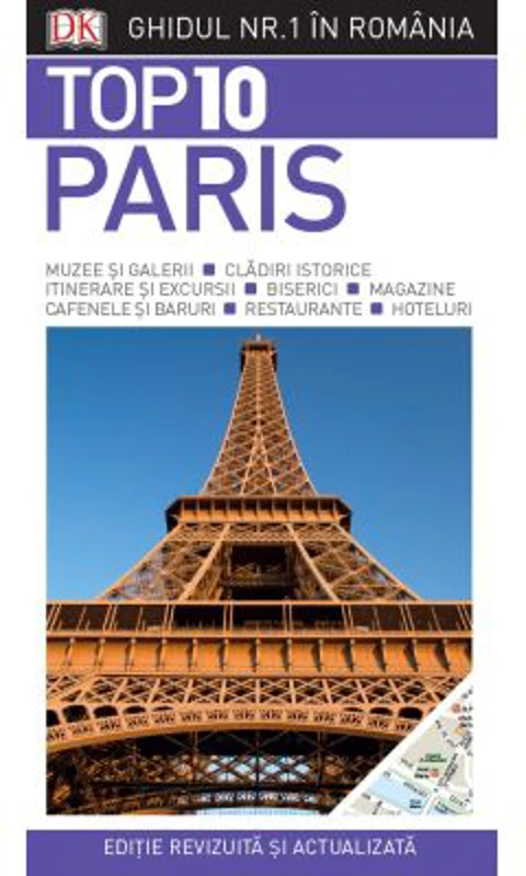 Top 10. Paris. Ghiduri turistice vizuale