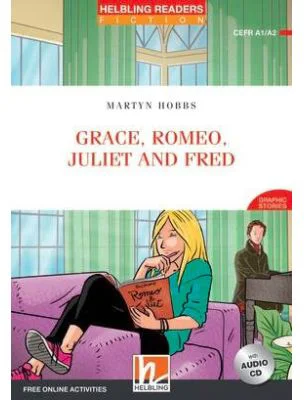 Grace, Romeo, Juliet and Fred