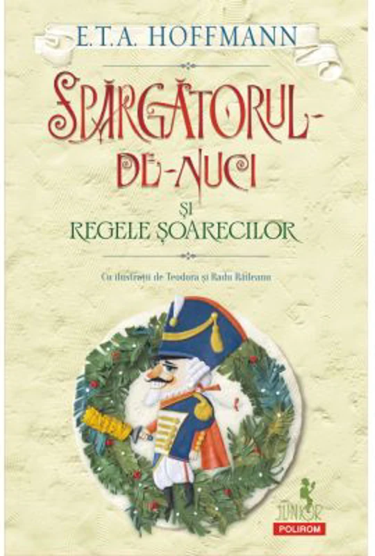 Spargatorul-de-Nuci si Regele Soarecilor (editia 2022) - E. T. A. Hoffmann