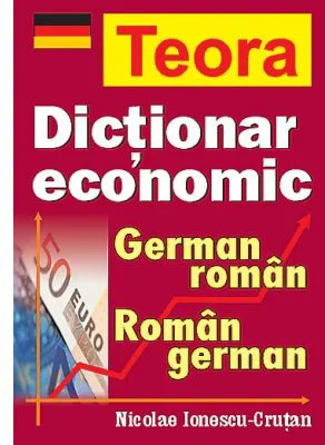 Dictionar economic german-roman, roman-german