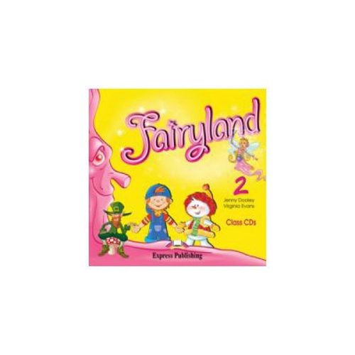 Fairyland 2, Audio CD. Curs de limba engleza - Virginia Evans