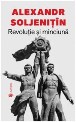 Revolutie si minciuna
