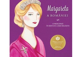 Margareta a Romaniei. O principesa in serviciul Tarii regasite - Adrian Cioroianu